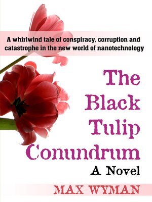 cover image of The Black Tulip Conundrum